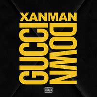 xanman gucci down|gucci down xanman download.